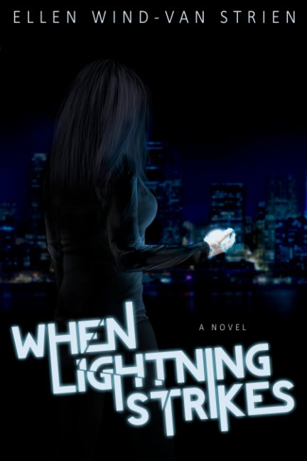 Ver When Lightning Strikes por Ellen Wind-van Strien