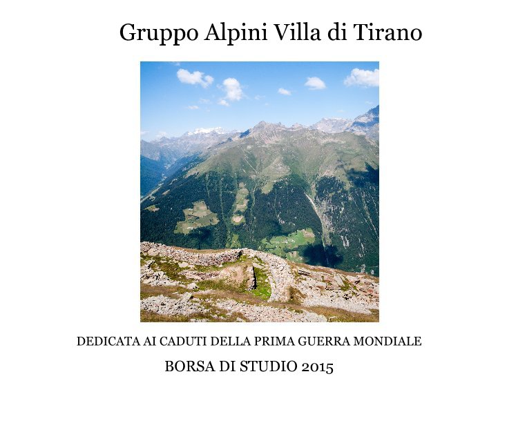 Bekijk Gruppo Alpini Villa di Tirano op Mauro Cusini