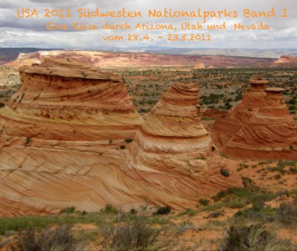 USA Südwesten 2011 Nationalparks book cover