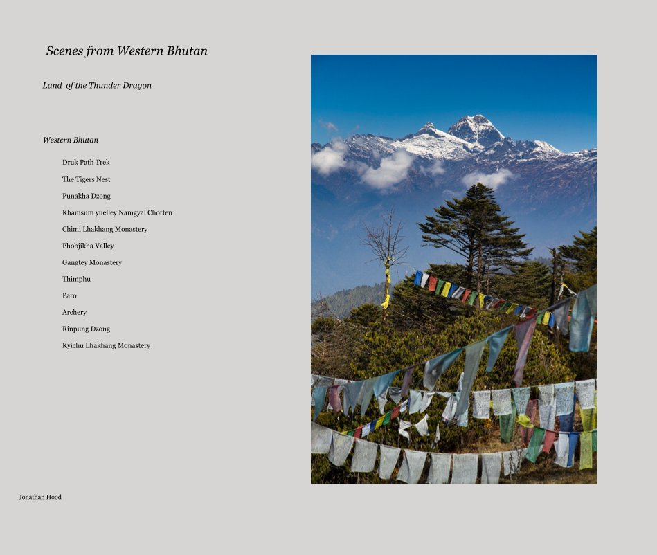 View Scenes from Western Bhutan by Jonathan Hood