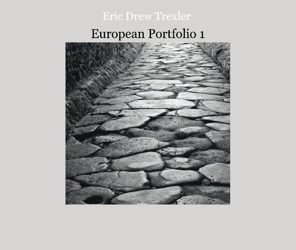 View European Portfolio 1 by Eric Drew Trexler