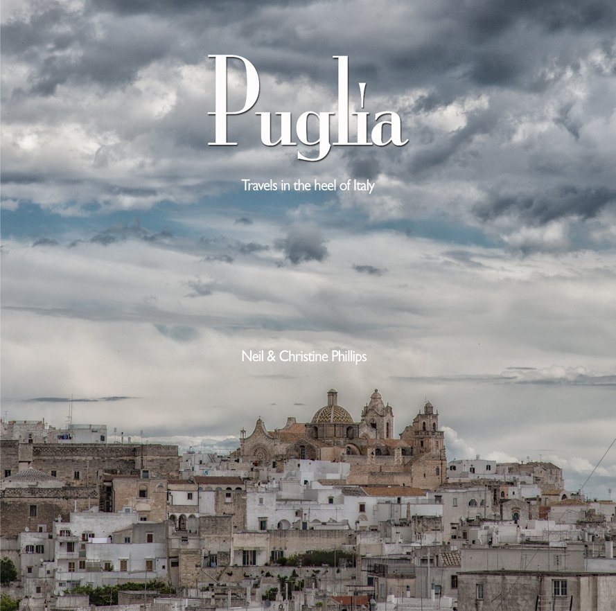 View Puglia by Neil & Christine Phillips