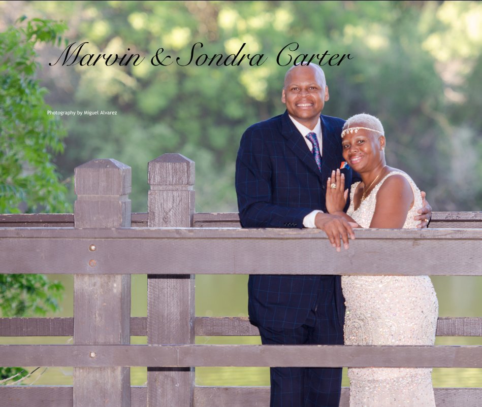 View Marvin & Sondra Carter by Photography by Miguel Alvarez