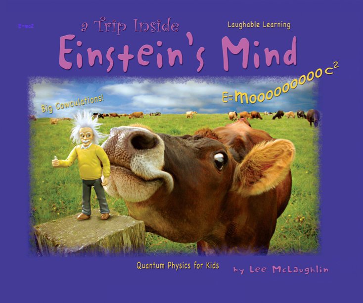 View Quantum Fun - Einstein's Mind by Lee McLaughlin