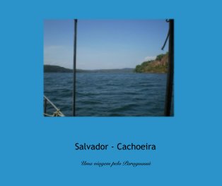 Salvador - Cachoeira book cover