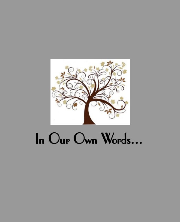 View In Our Own Words a Memory Album for Couples by Just Becuz LLC
