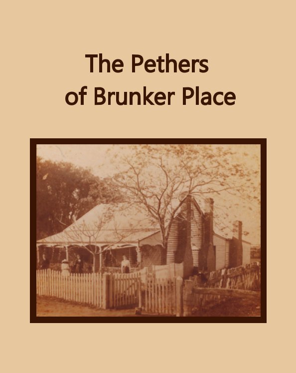 View The Pethers of Brunker Place by Moyra Gamblin