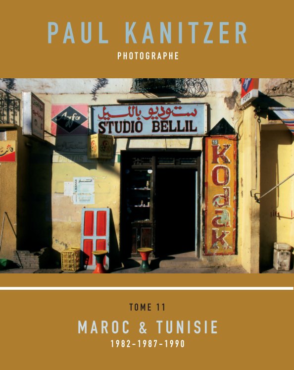 T11 MAROC & TUNISIE, 1982-1987-1990 nach Paul Kanitzer anzeigen