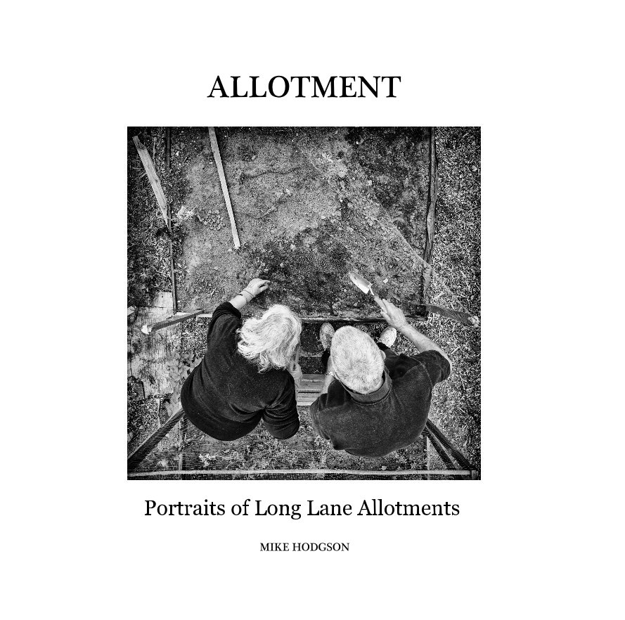 View ALLOTMENT by MIKE HODGSON