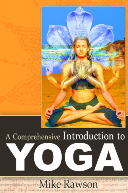 View A Comprehensive Introduction to Yoga by Mike Rawson