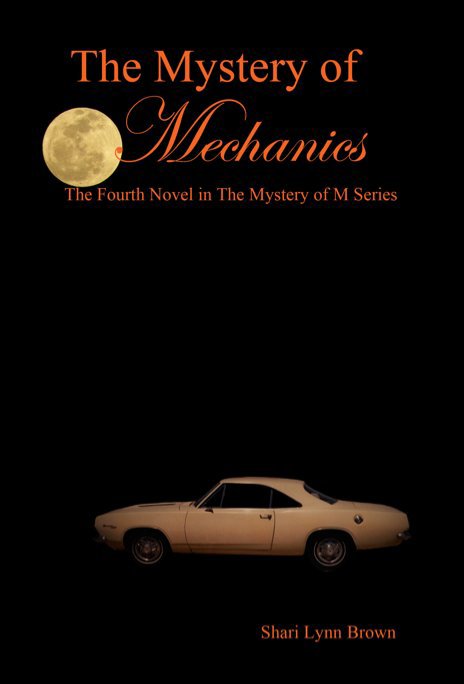 Ver The Mystery of Mechanics por Shari Lynn Brown