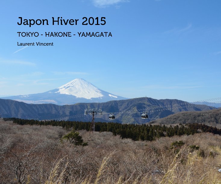 Ver Japon Hiver 2015 por Laurent Vincent