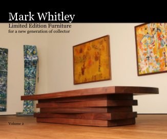 Mark Whitley Limited Edition Furniture book cover