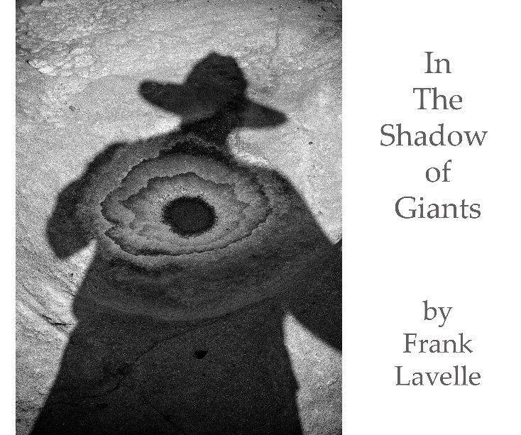 Visualizza IN THE SHADOW OF GIANTS di FRANK LAVELLE