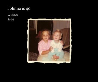 Johnna is 40 book cover