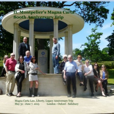II. Montpelier's Magna Carta 800th Anniversary Trip book cover