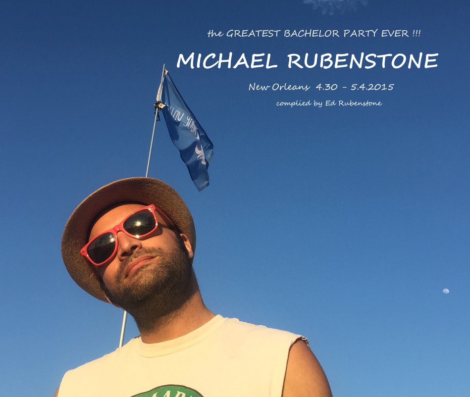 View MICHAEL RUBENSTONE by New Orleans 4.30 - 5.4.2015