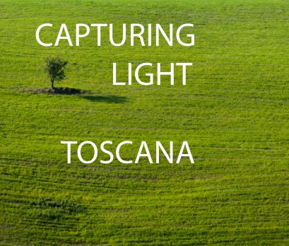 Capturing Light Toscana book cover