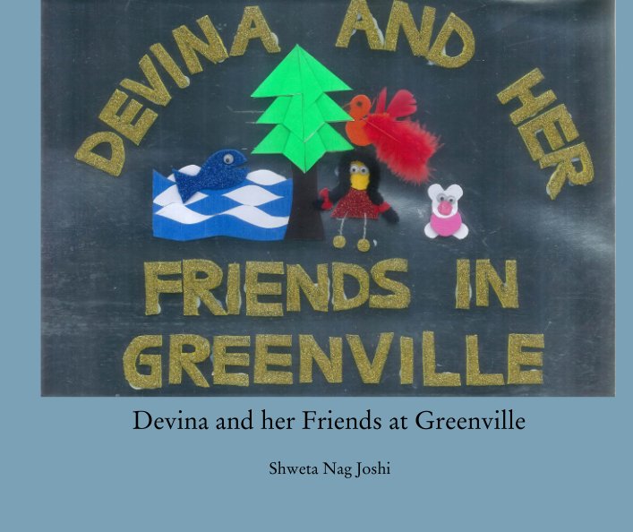 View Devina and her Friends at Greenville by Shweta Nag Joshi