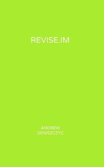 View Revise.im - Chemistry by Andrew Deniszczyc