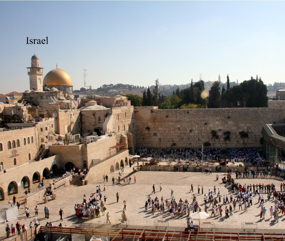 View Israel by Nora Efford & Bill Croft