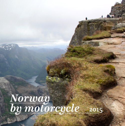 View Norway by motorcycle by Lupa