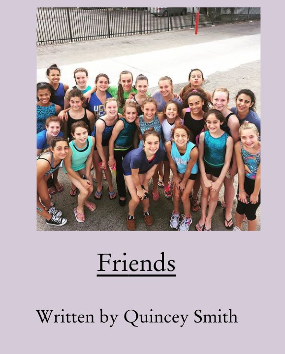 Ver Friends por Written by Quincey Smith