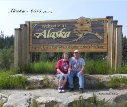 Alaska - 2015 (Book 1) book cover