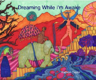 Dreaming While I'm Awake book cover