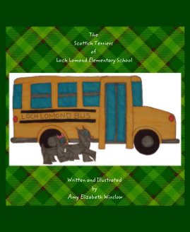 The Scottish Terriers of Loch Lomond Elementary School book cover