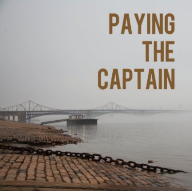 Paying the Captain book cover
