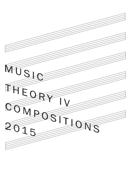 View Music Theory IV Compositions by Various