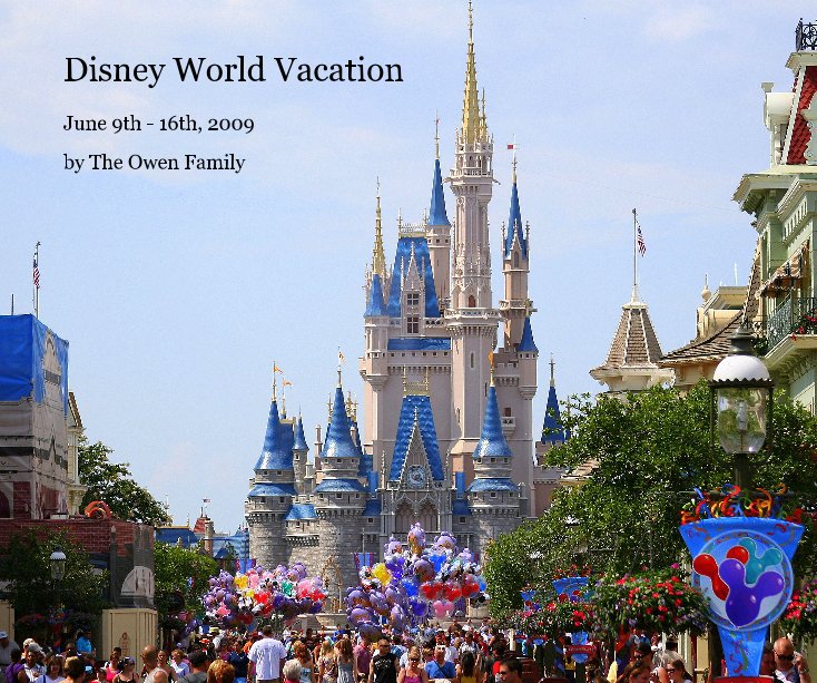 Ver Disney World Vacation por The Owen Family