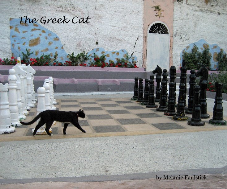 View The Greek Cat by Melanie Faulstick