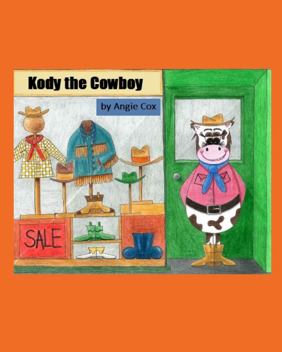 View Kody the Cowboy by Angie Cox