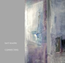 bert leveille - connecting book cover