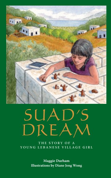 View Suad's Dream by Maggie Durham