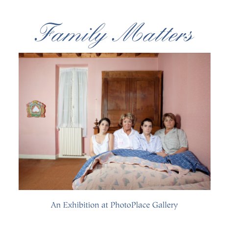 Ver Family Matters, Softcover por PhotoPlace Gallery