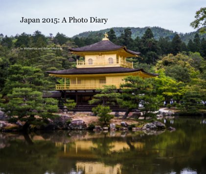 Japan 2015: A Photo Diary book cover