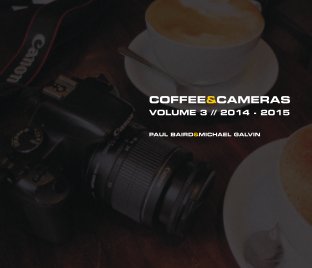 Coffee & Cameras Vol 3 PB book cover