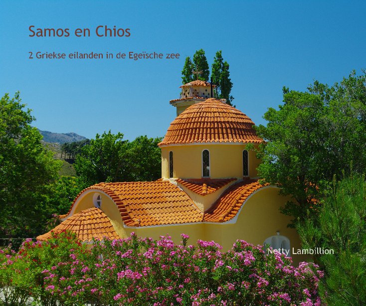 View Samos en Chios by Netty Lambillion