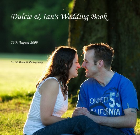 View Dulcie & Ian's Wedding Book by Lis McDermott Photography