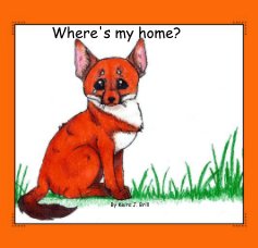 Where's my home? By Keira J. Brill book cover