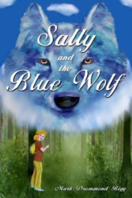 Sally and the Blue Wolf book cover