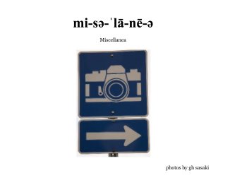 mi-sə-ˈlā-nē-ə book cover