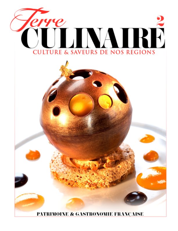 Terre Culinaire N°2 nach Terre Culinaire Magazine anzeigen
