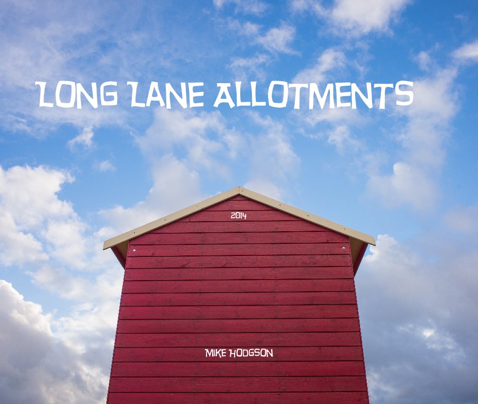 Bekijk Long Lane Allotments op Mike Hodgson