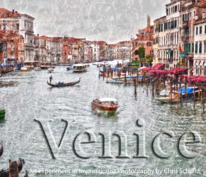 Venice, An experiment in Impressionist Photograpthy book cover