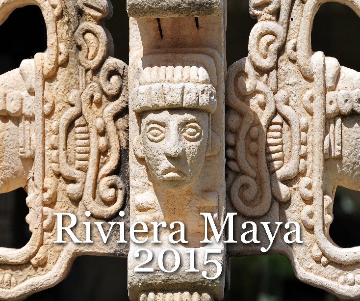 Visualizza Riviera Maya 2015 di de Jean-Louis Desrosiers