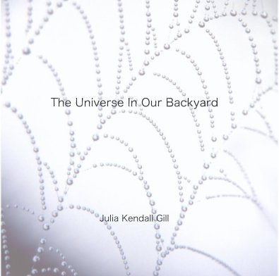 The Universe In Our Backyard book cover